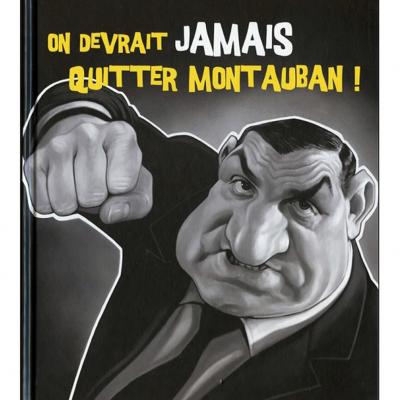 On Devrait Jamais Quitter Montauban recto